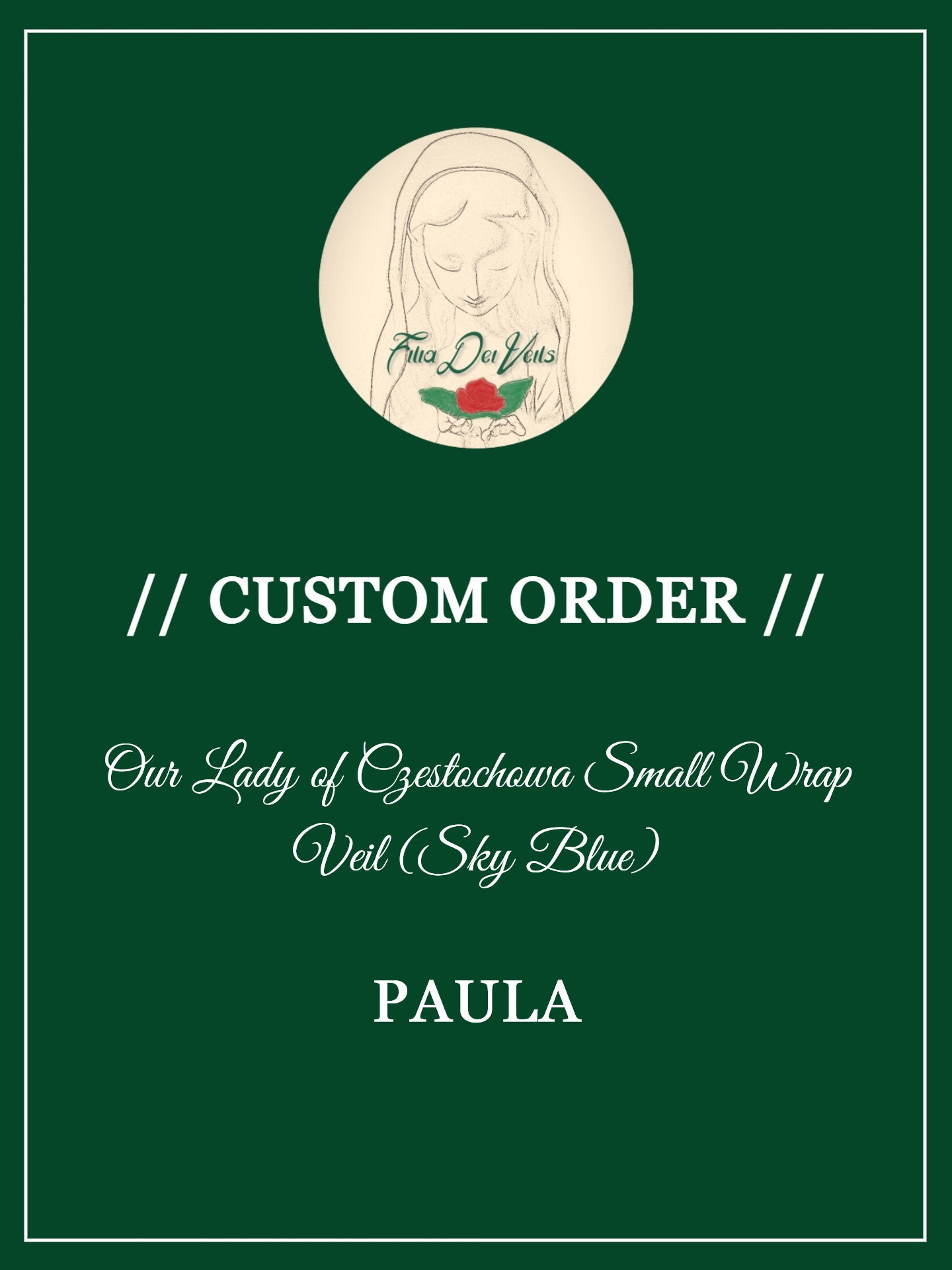Custom Order: Paula