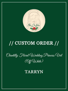 Custom Order: Tarryn